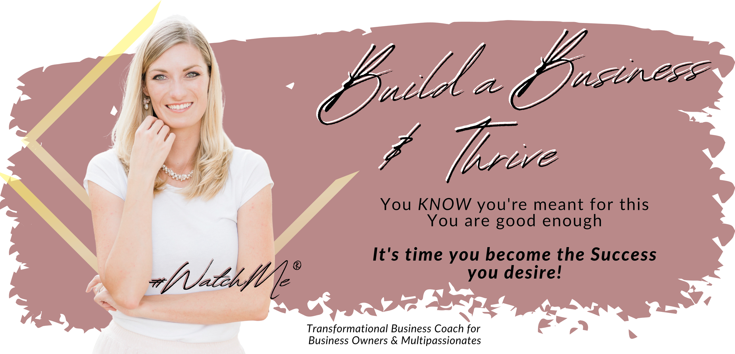 Danielle Uhl Banner | Build a Business and Thrive