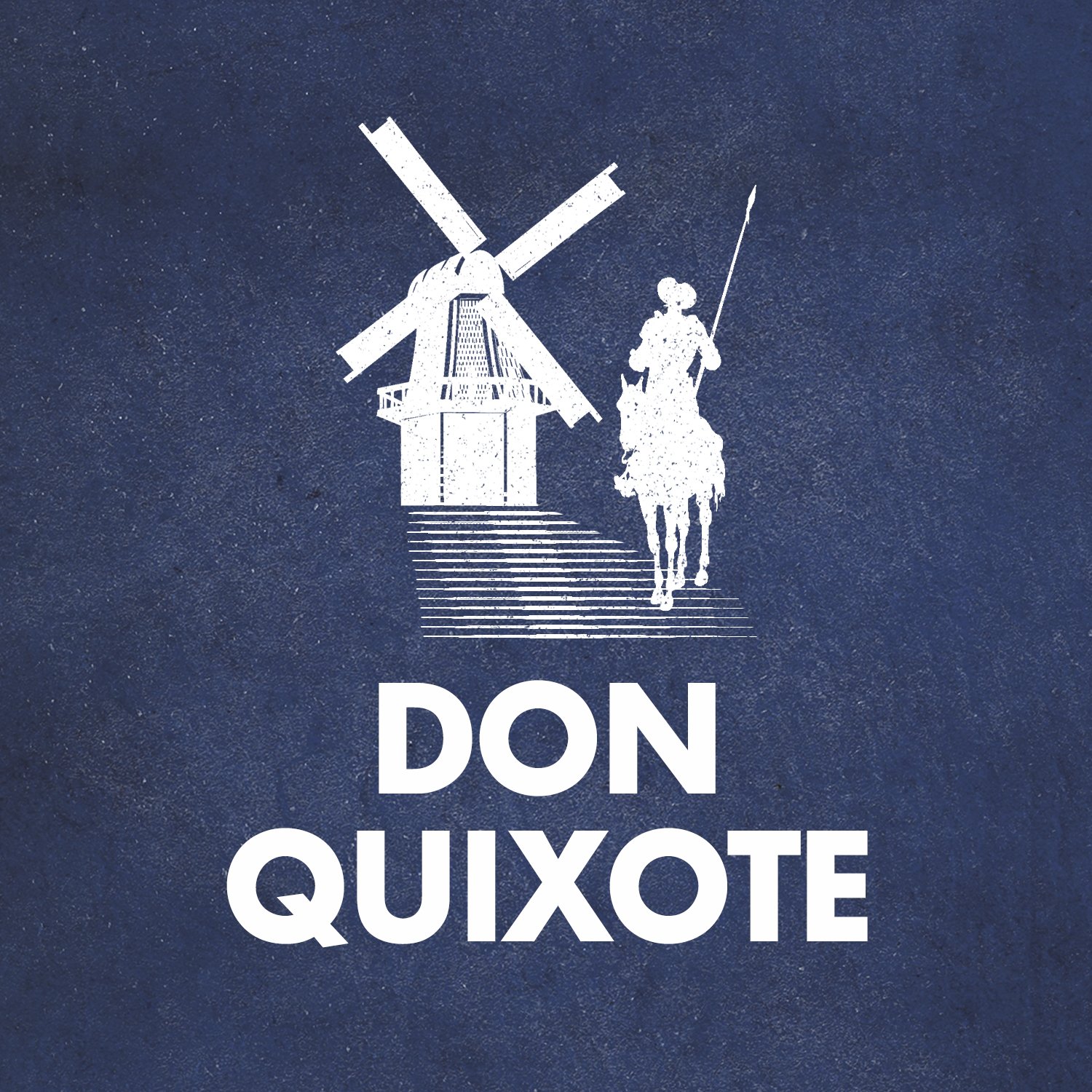 Don Quixote — Writ Large