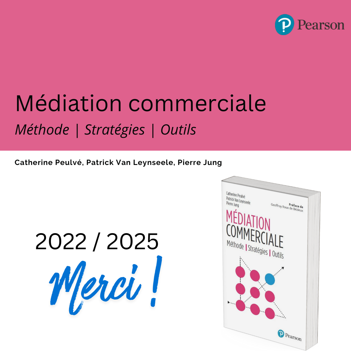 «&nbsp;Médiation commerciale&nbsp;» continue d’inspirer les professionnels.