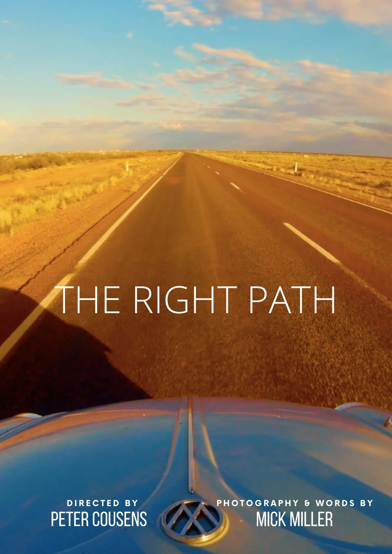The Right Path (Film) — THE RIGHT PATH