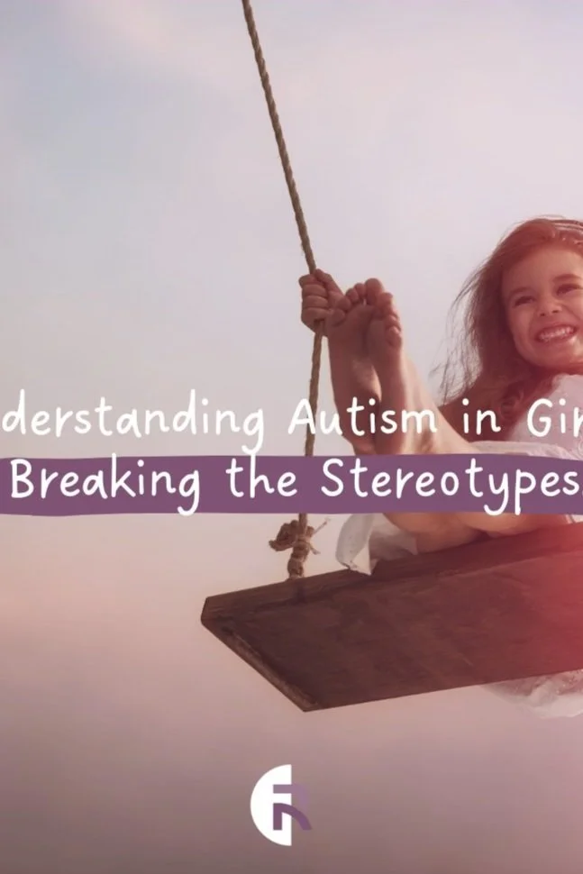 Understanding Autism in Girls: Breaking the Stereotypes