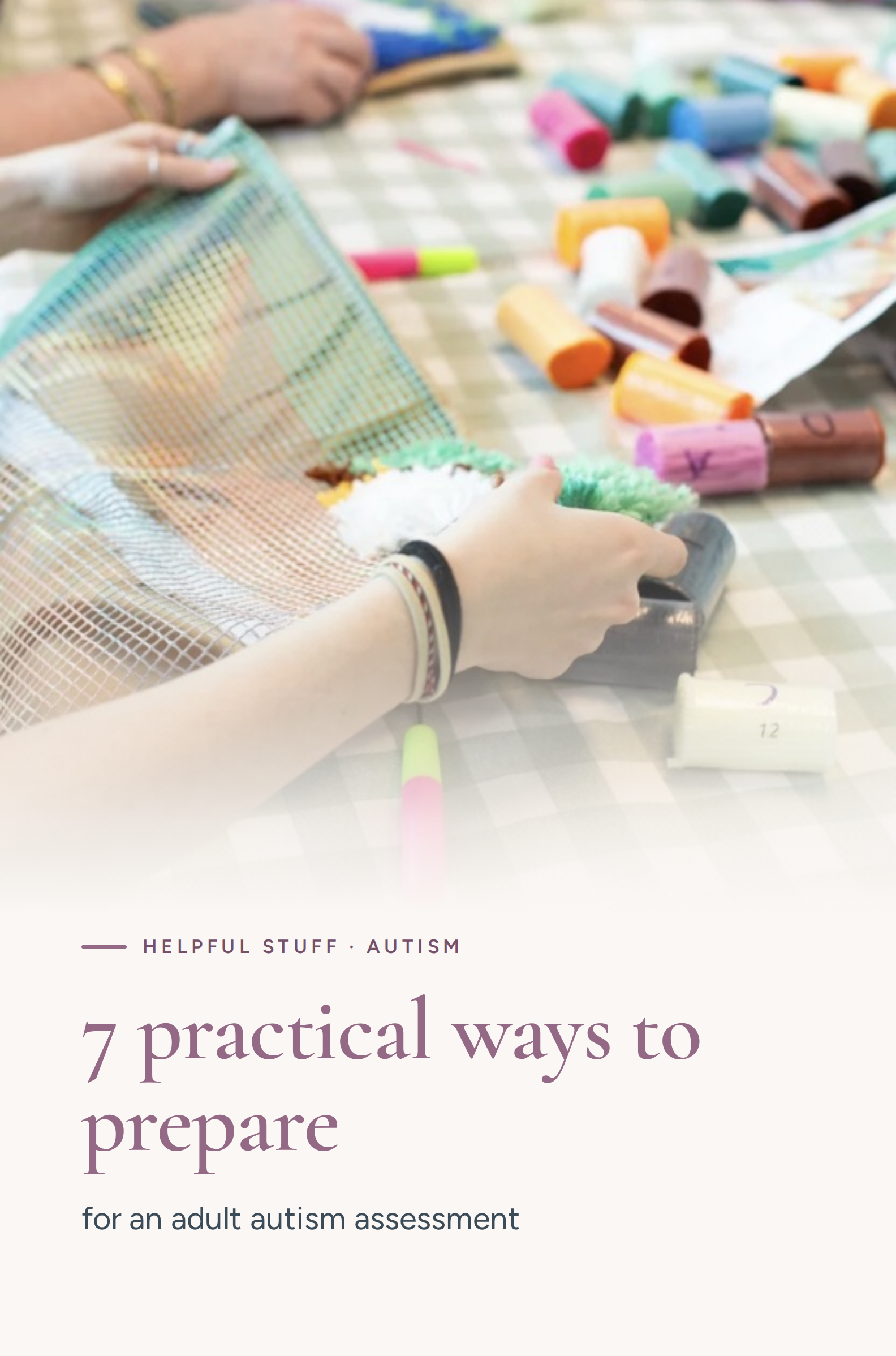 7 practical ways to prepare for an adult autism assessment - Guide 