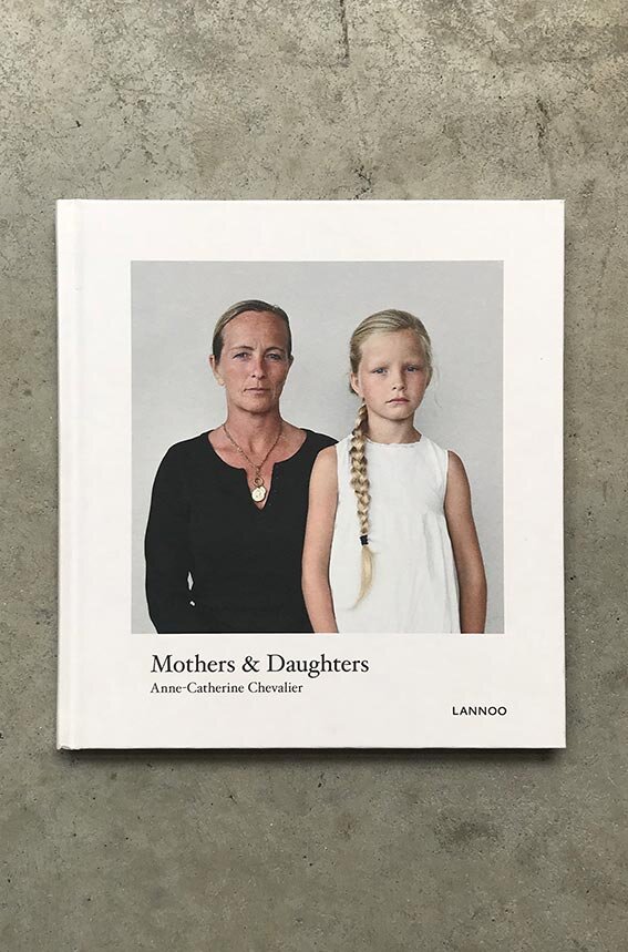 Anne-Catherine Chevalier&nbsp;/ Mothers &amp; Daughters