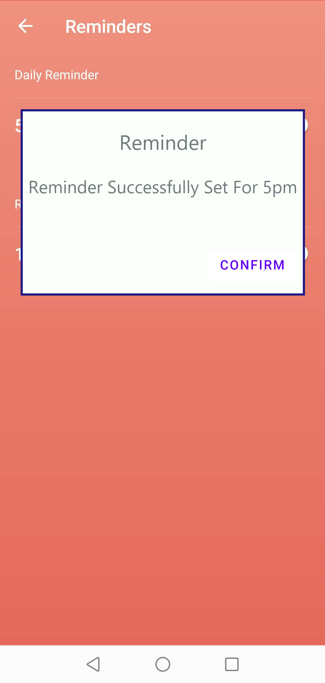 Reminder pop-up to show the status of the reminder.