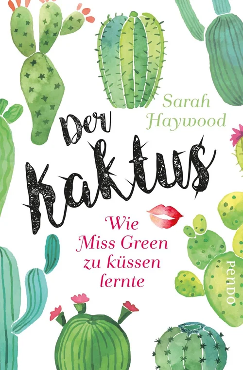 The Cactus, Sarah Haywood Author, International editions  Sarah Haywood  Author of The Cactus