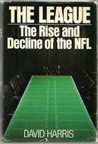 The League: The Rise and Decline of the NFL 