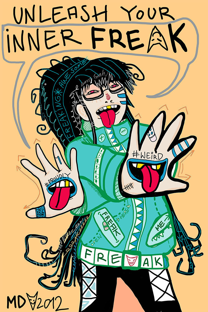 Unleash your inner freak