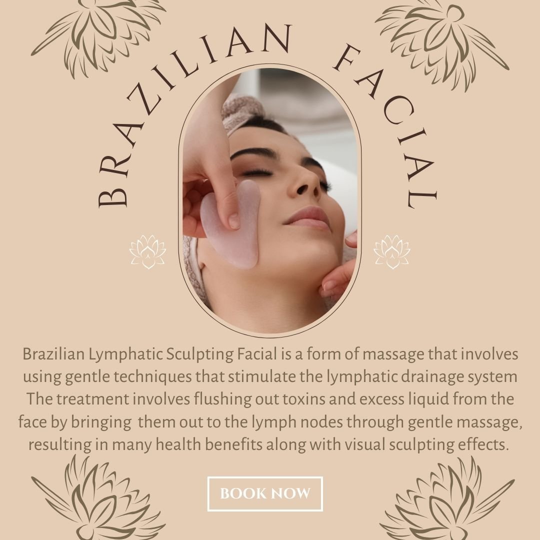Brazilian Lymphatic Sculpting Facial is a form of massage that involves using gentle techniques that stimulate the lymphatic drainage system  The treatment involves flushing out toxins and excess liquid from the face by bringing  them out to the lymp