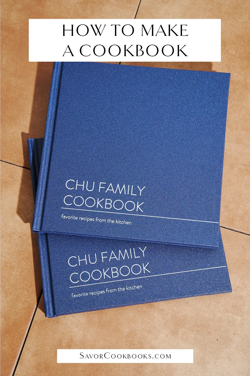 How to Make a Custom Cookbook Best tips to Make Your Own Cookbook