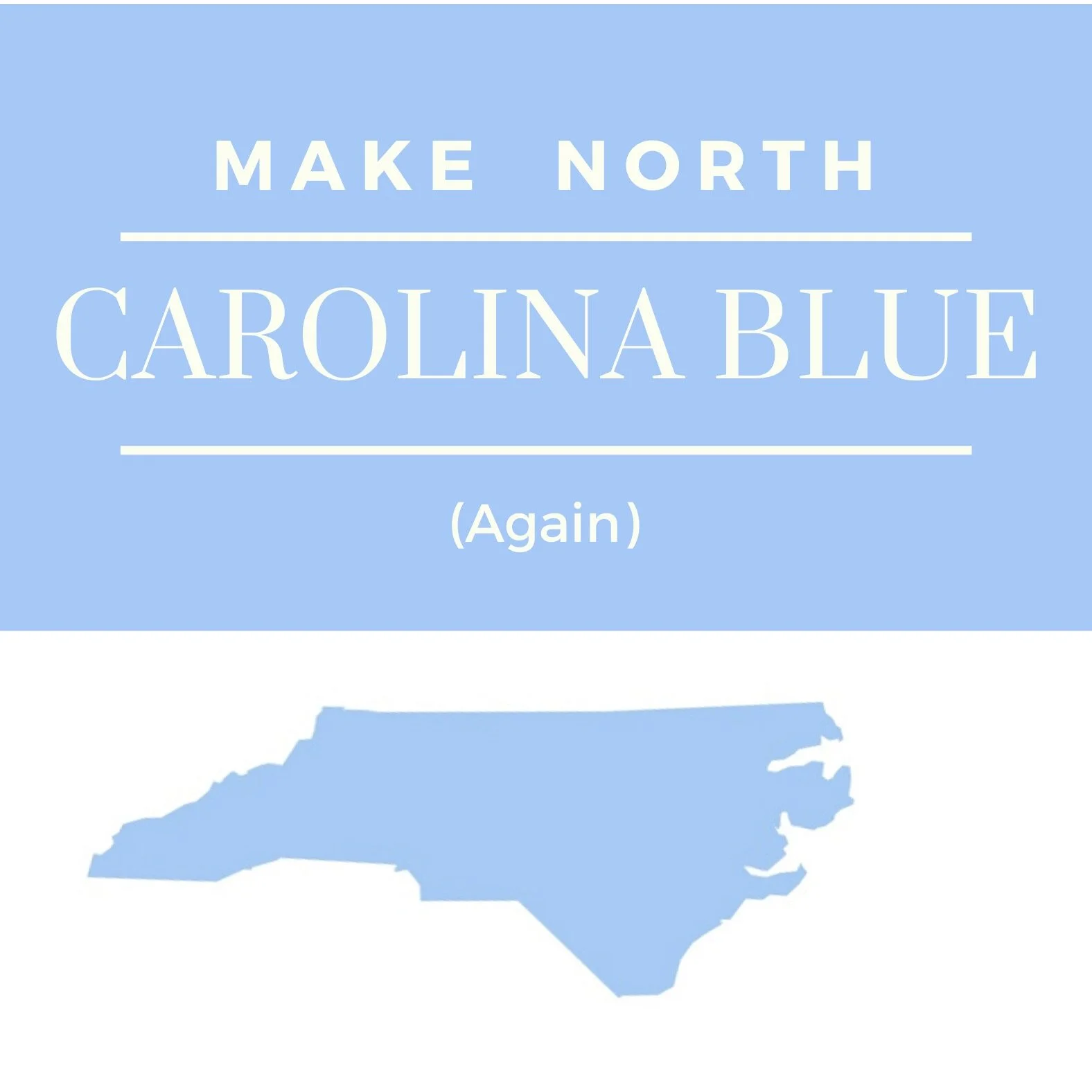 Make North Carolina Blue Again