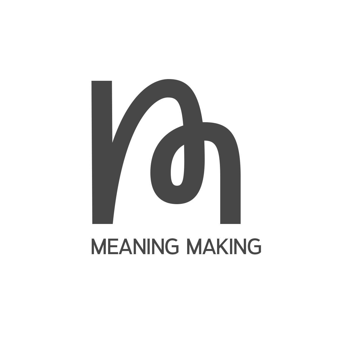 Meaning Making