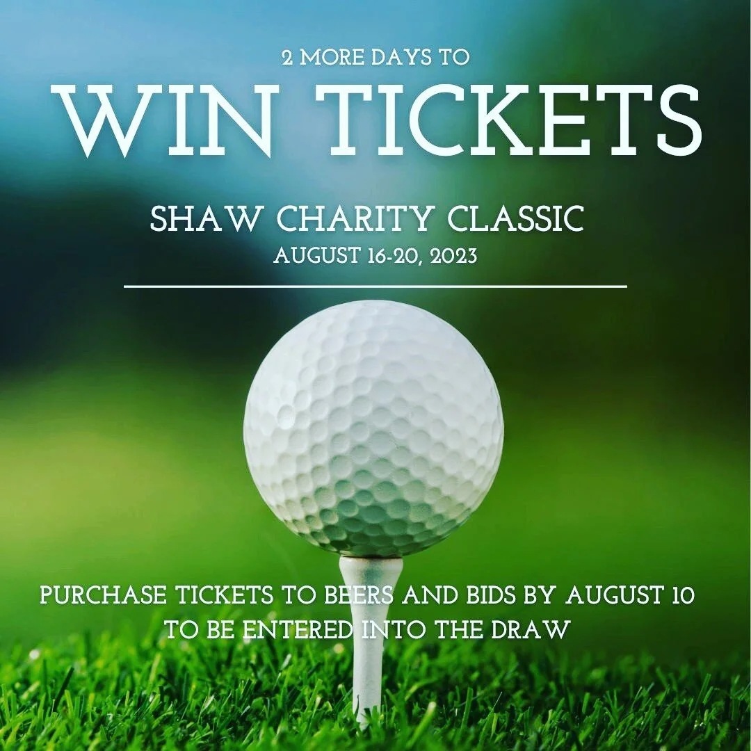 Only 2 more days to be entered into the draw!

As a participating Shaw Birdies for Kids presented by AltaLink charity partner we want to give you a chance to be a part of the action. Purchase your Beers and Bids Tickets by August 10 and you will be e