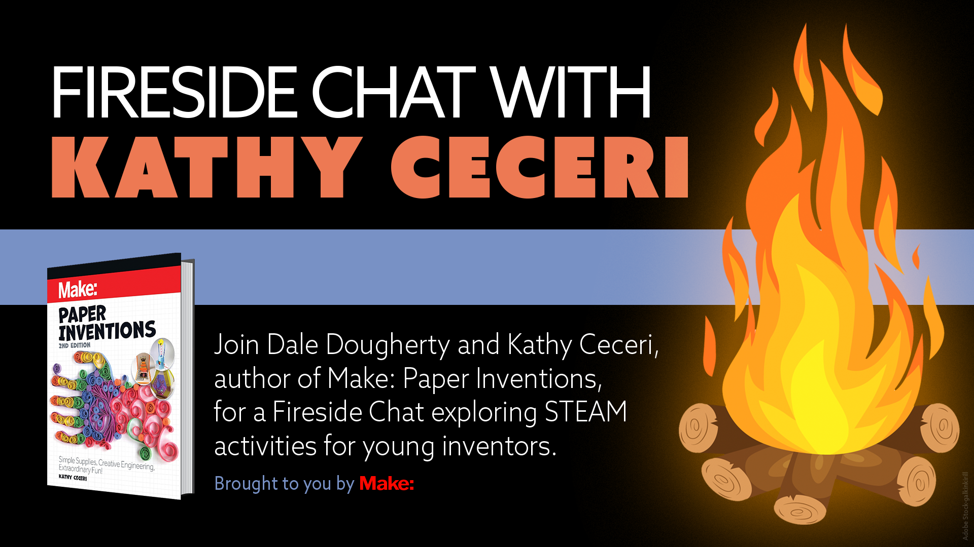 Fireside Chat livestream with Make founder Dale Dougherty!