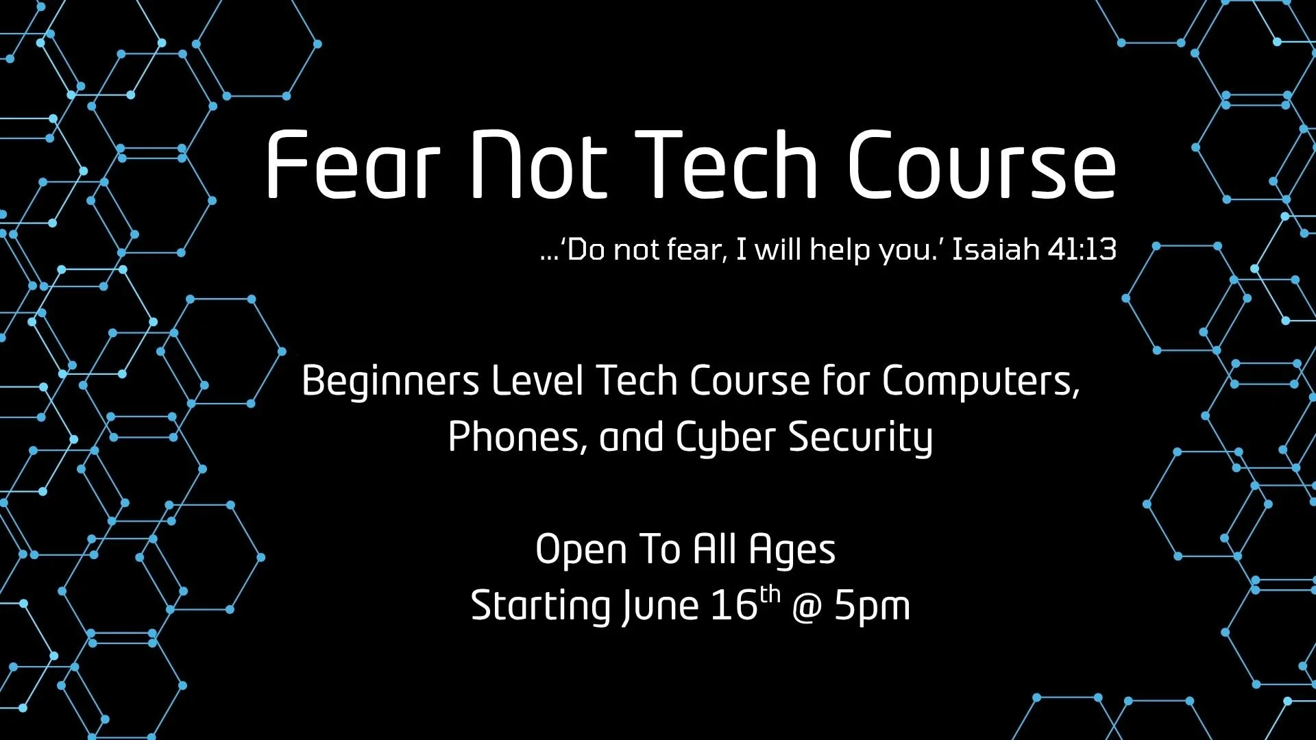Fear Not Tech Course