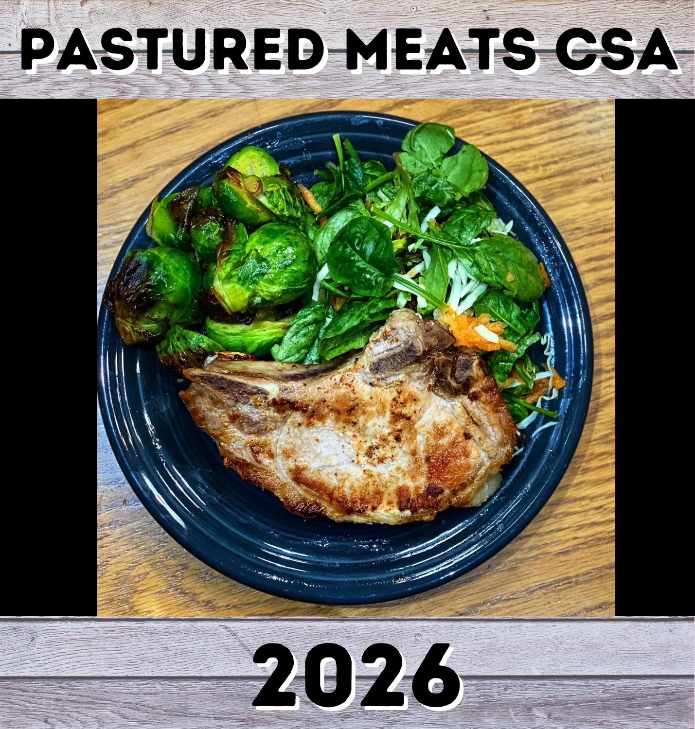 2026 Pastured Meats CSA