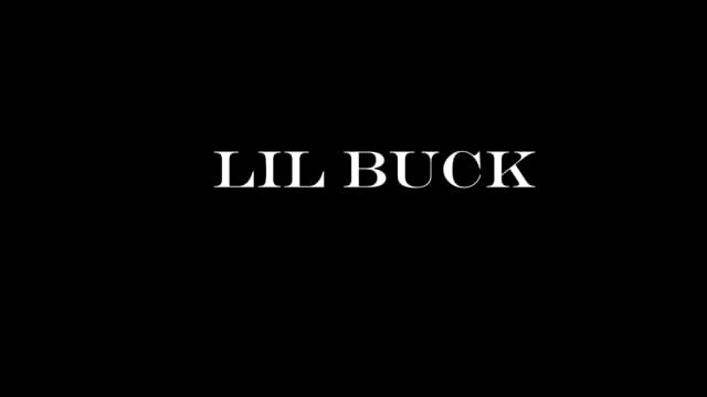 LIL BUCK