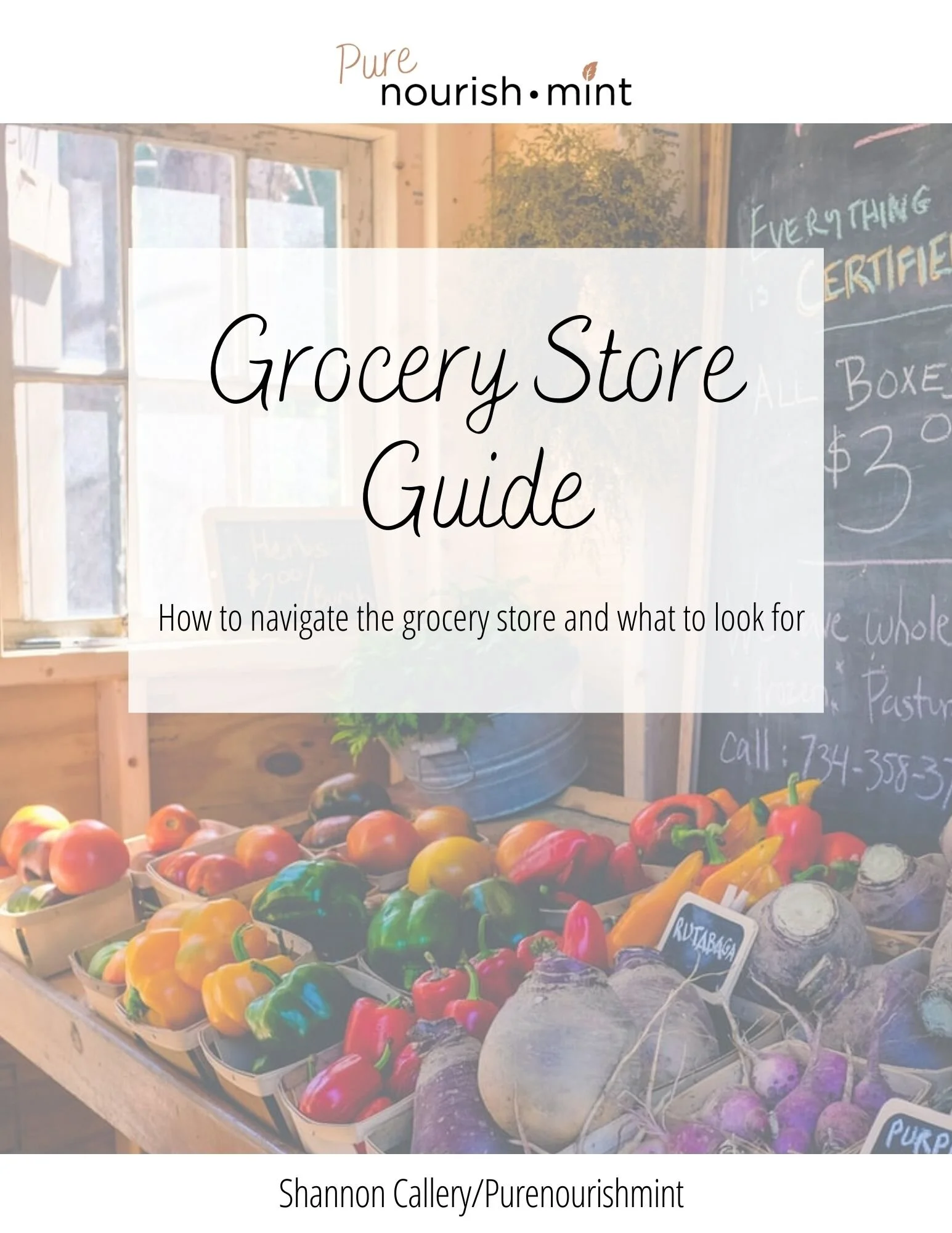 Grocery Store Guide — Shannon Callery