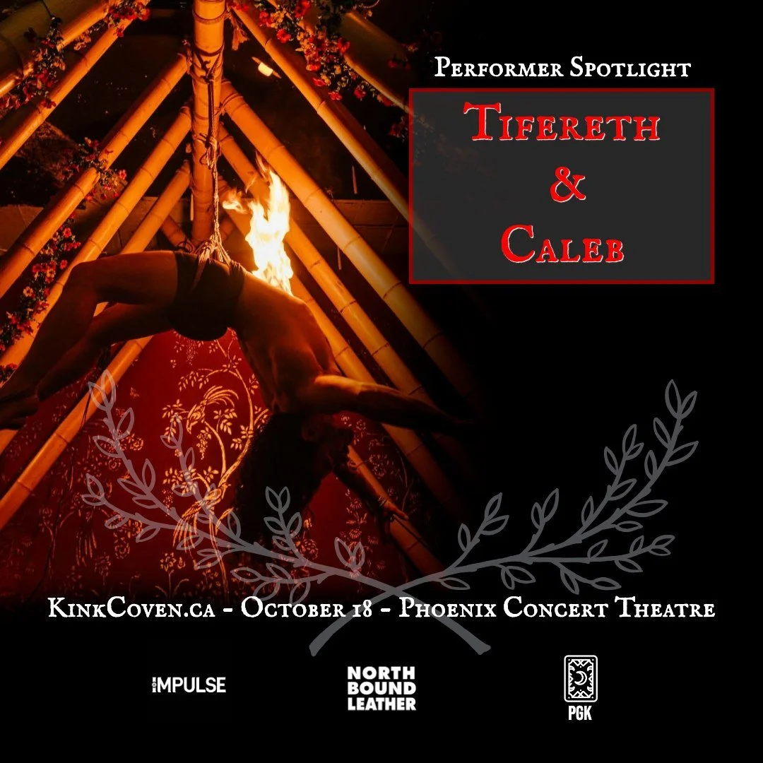 COVEN is less than 2 weeks away, Oct 18th at the Phoenix Concert Hall!  We are excited to highlight on the talent this Coven has brought together. 

Featuring the Rope suspension team Tifereth and Caleb are notorious for their energetically charged, 