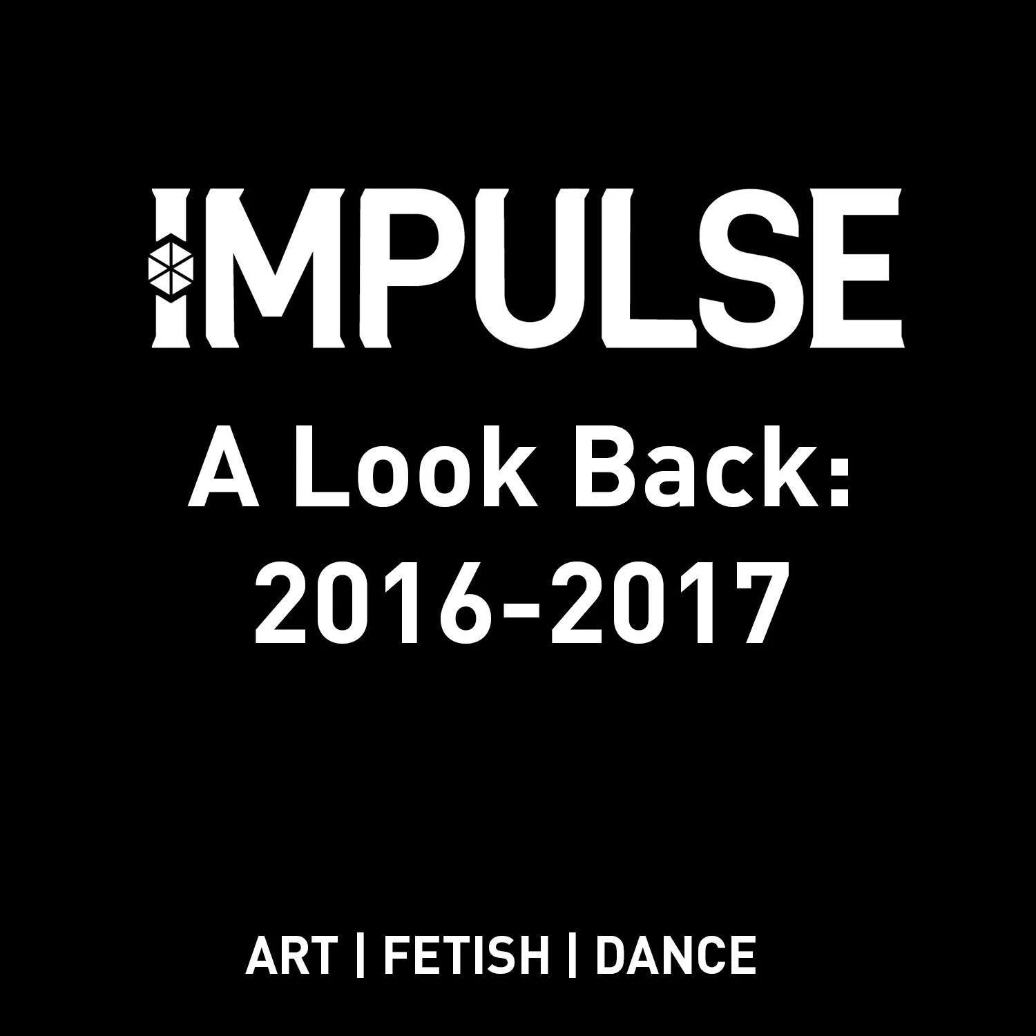 As we approach Impulse's 10th Anniversary (tickets and event launch in Feb), we are taking a look back at the years of Impulse past. Today we are covering the baby steps of our first years 2016-2017. 

Year 0 (2016)
Impulse got its start when Miranda
