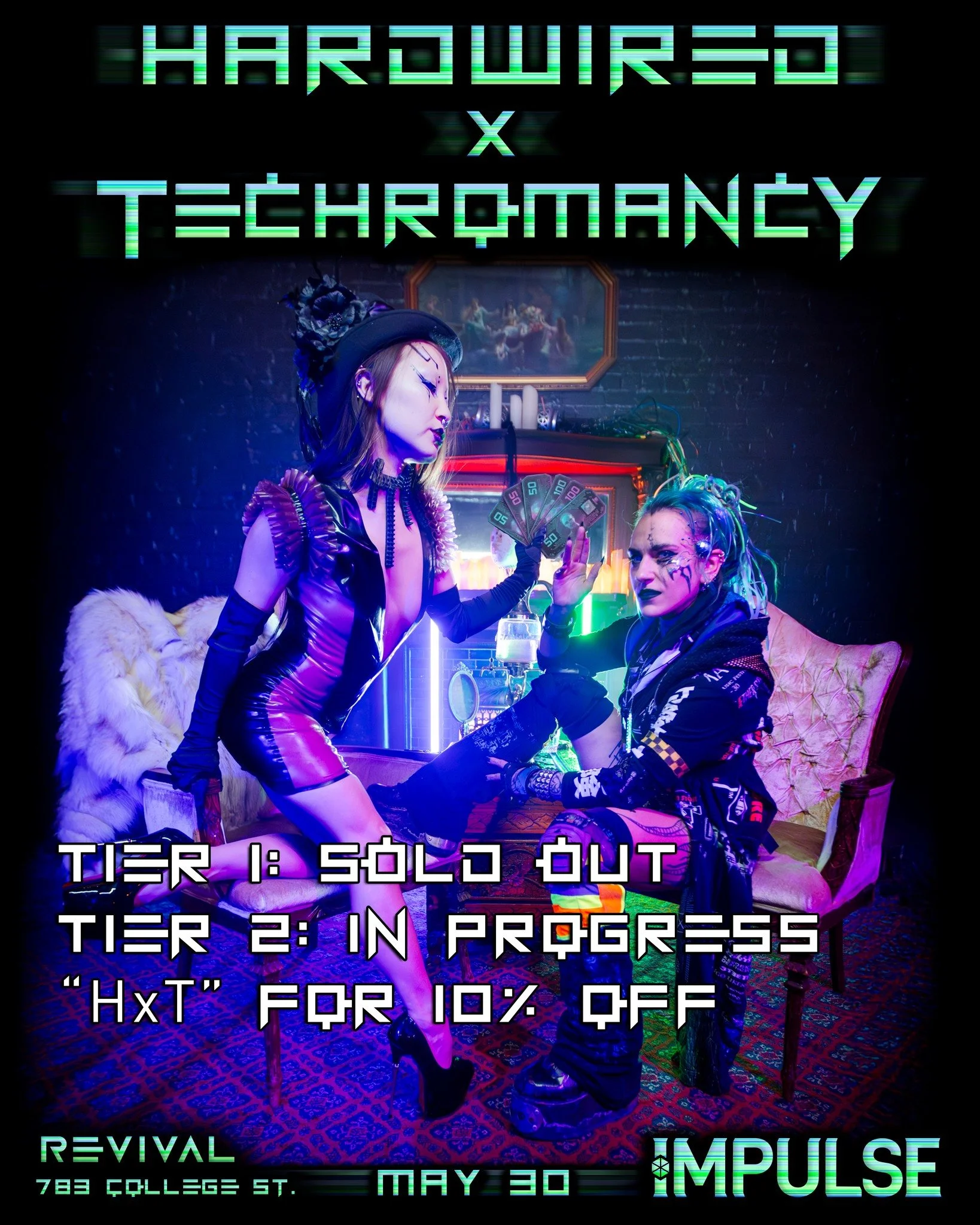 HARDWIRED x TECHROMANCY. A new collab event between Impulse Events and Techromancy! 

A team-up of two of Toronto's premier Cyberpunk events. Bringing you a neon night like never before. Explore our multi-floor, multi-stage event from the nebulous St