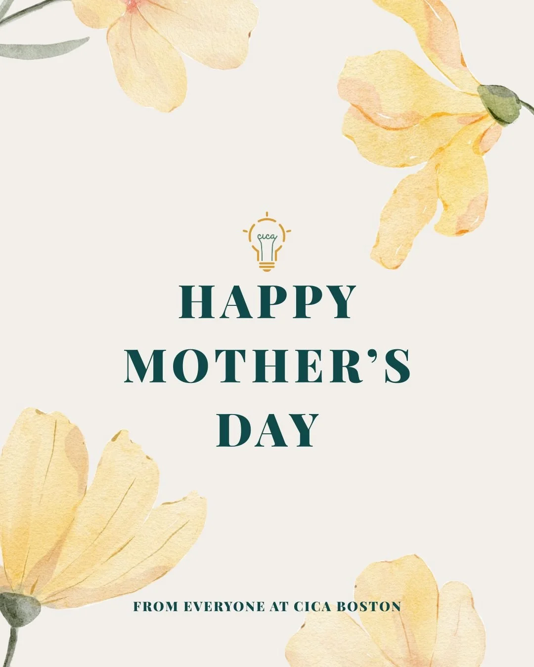 Happy Mother&rsquo;s Day 💛

To the moms, stepmoms, grandmothers, chosen mothers, and caregivers who show up with patience, strength, and heart &mdash; today we&rsquo;re celebrating you. 

#MothersDay #CICABoston #BostonCommunity