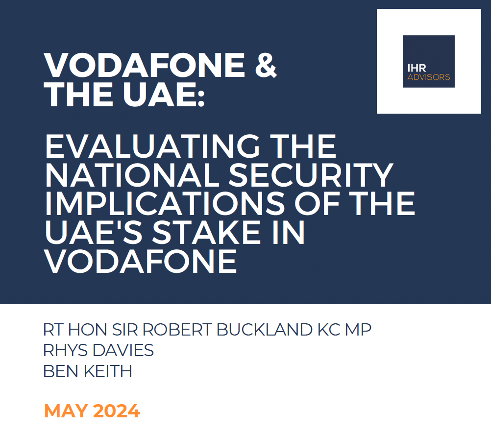 VODAFONE &amp; The UAE: Evaluating the National Security Implications of the UAE's Stake in Vodafone