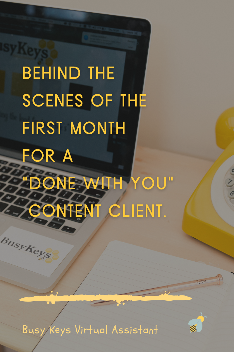 Behind the scenes of the first month with a Done With You content client. 