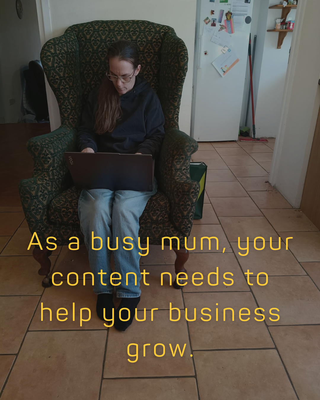 As a busy mum, your content needs to help your business grow.