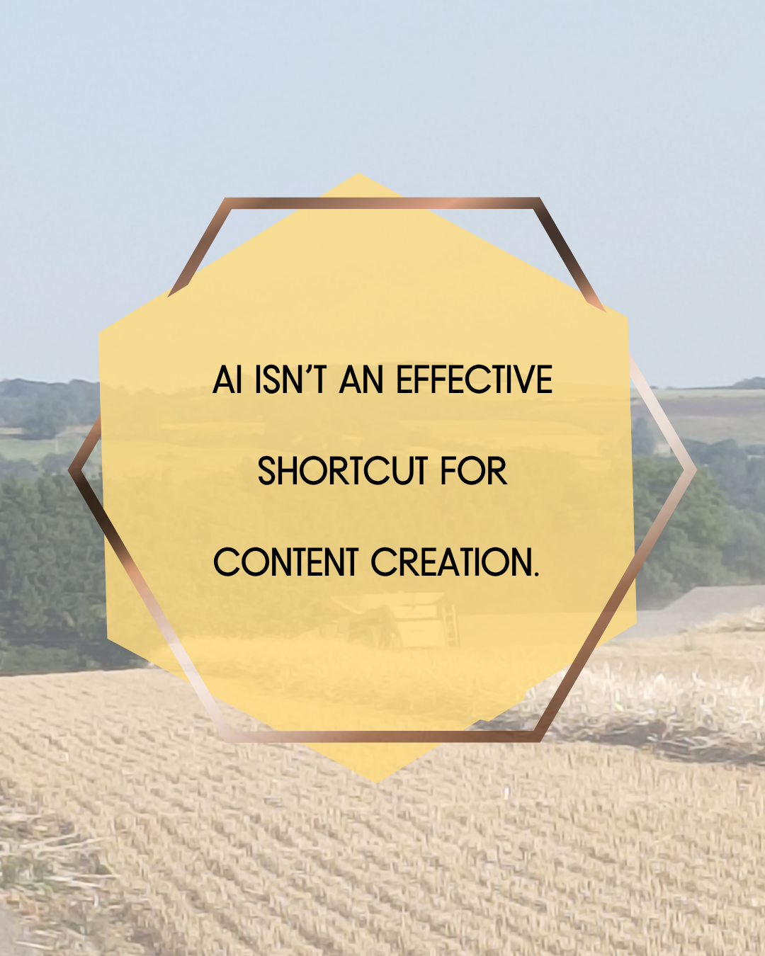 AI isn’t an effective shortcut for content creation. 