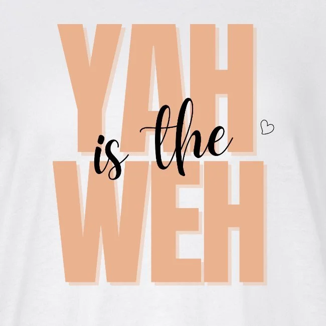 yah-is-the-weh words.jpg