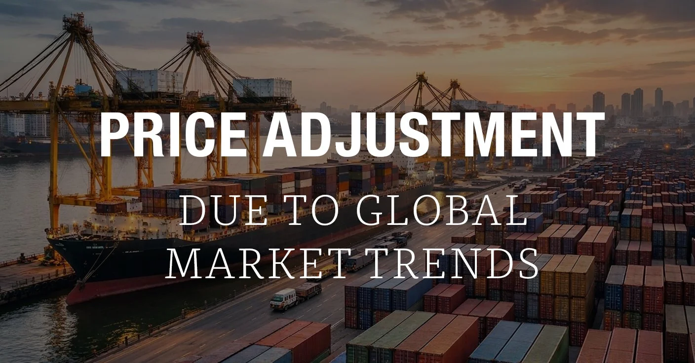 Price adjustments due to global market developments
