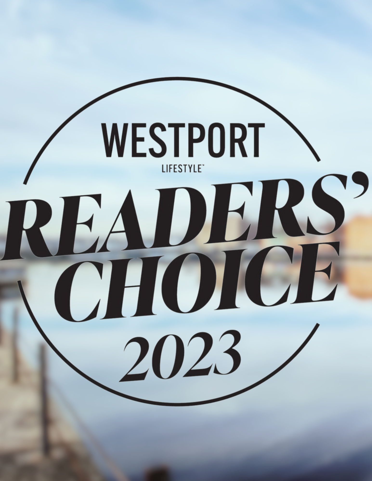 Westport Lifestyle Reader's Choice Award