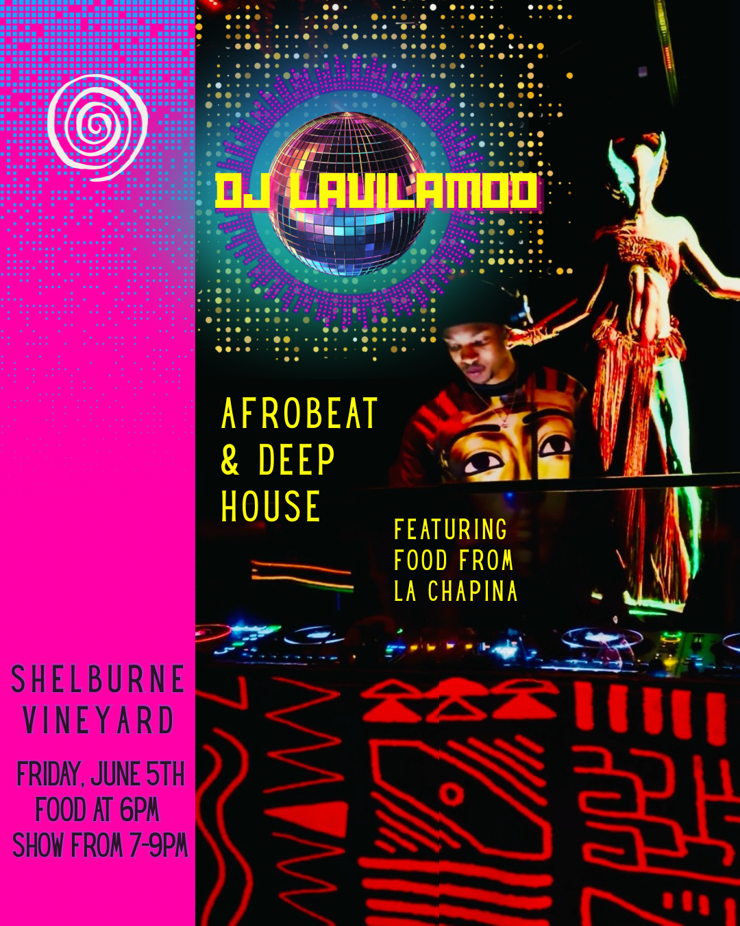 AfroBeat &amp; Deep House DJ Lavilamod ft. food truck from La Chapina