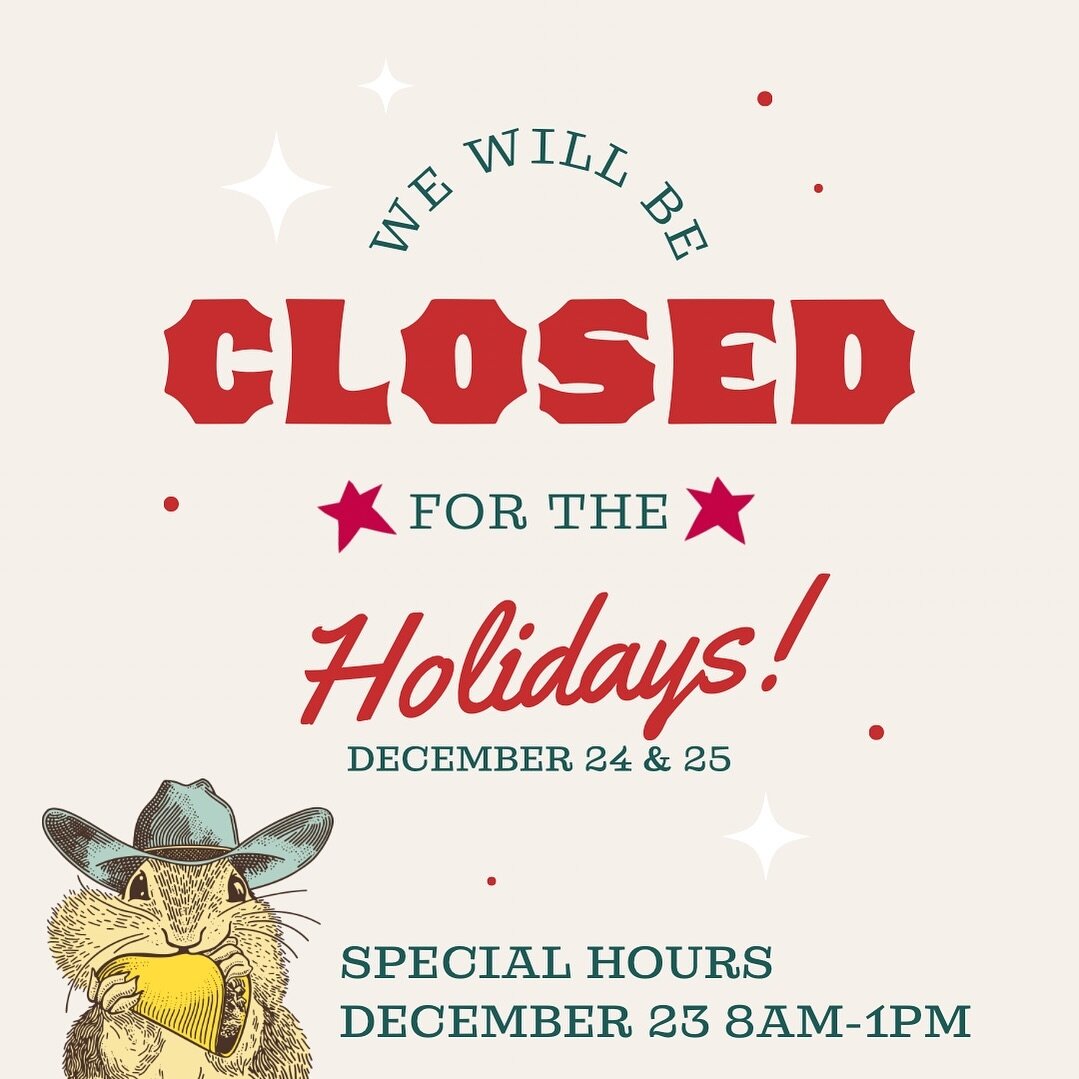 Happy Holidays Y&rsquo;all! We&rsquo;ll be celebrating with a special, shorter brunch service on Saturday, Dec. 23. After that you can see us again on the 26th for normal business hours until New Year&rsquo;s Day - more info on that after Christmas ?