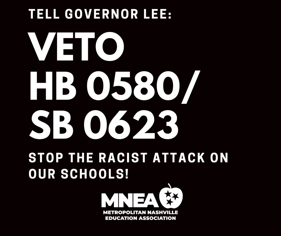 Tell Governor Lee to Veto HB 0580/SB 0623 (The "Ban Critical Race Theory" Bill)