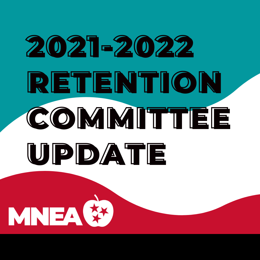 2021-2022 Retention Committee Update