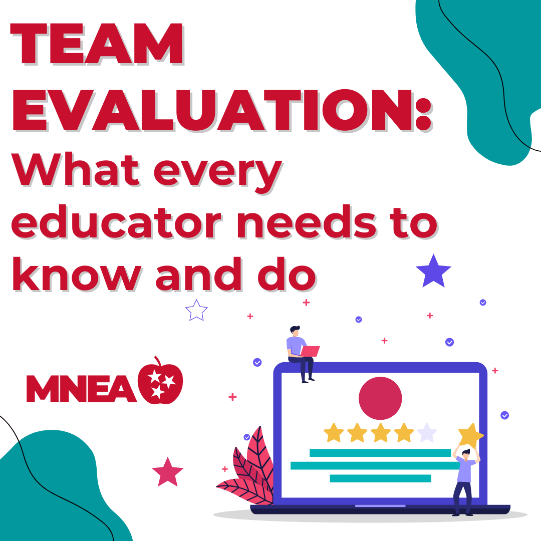 TEAM EVALUATIONS: WHAT EVERY EDUCATOR NEEDS TO KNOW AND DO