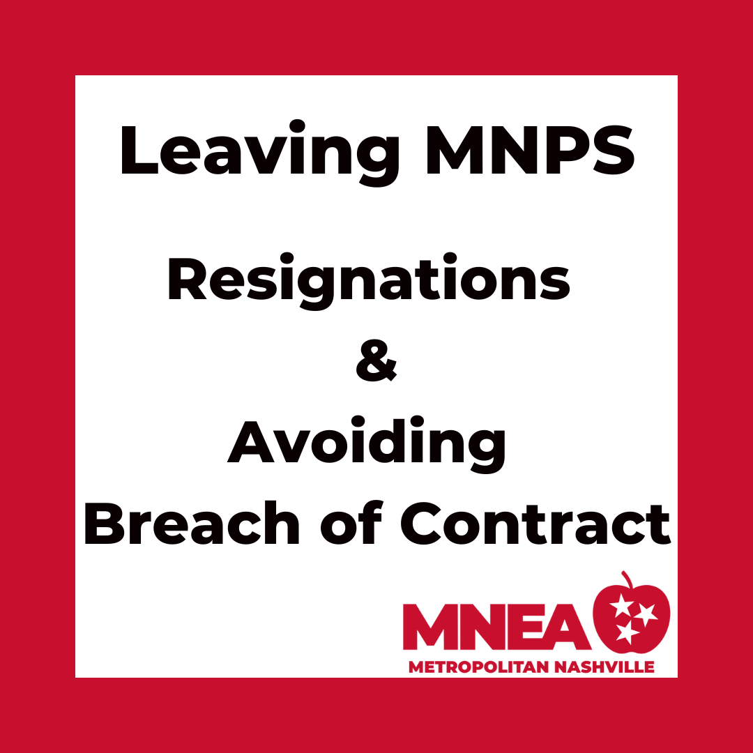 Leaving MNPS  Resignations and Avoiding Breach of Contract