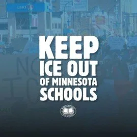 Resolution: Standing With Minnesota Educators to Protect Safe, Welcoming Schools Free From Immigration Enforcement