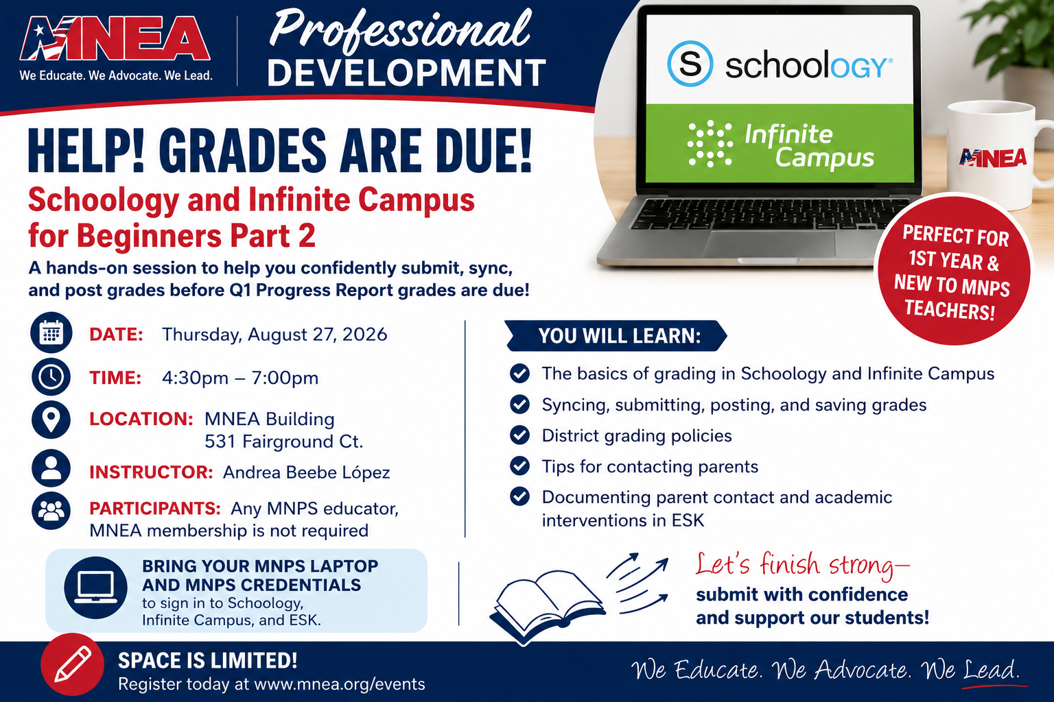 Help! Grades are Due!” Learn Schoology &amp; Infinite Campus