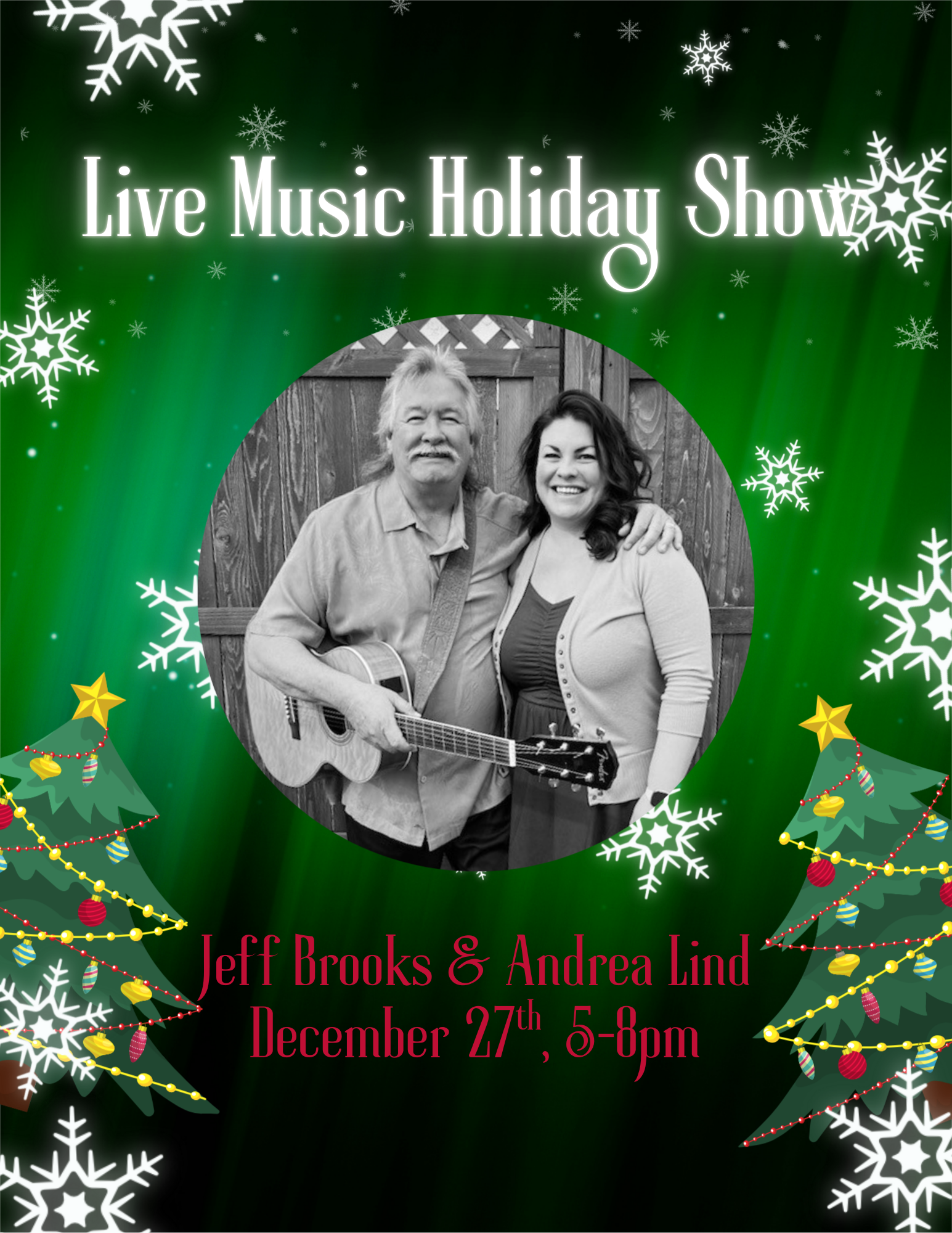 LIVE MUSIC HOLIDAY SHOW- Jeff Brooks &amp; Andrea Lind