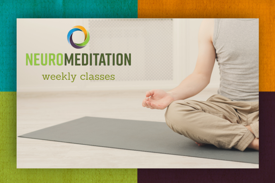 Open Heart NeuroMeditation 6 Week Course