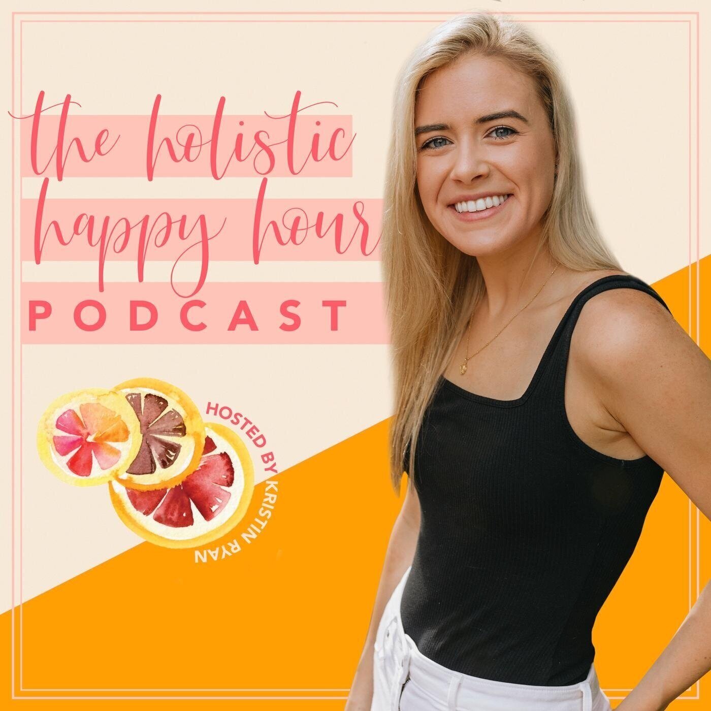Holistic Happy Hour Podcast
