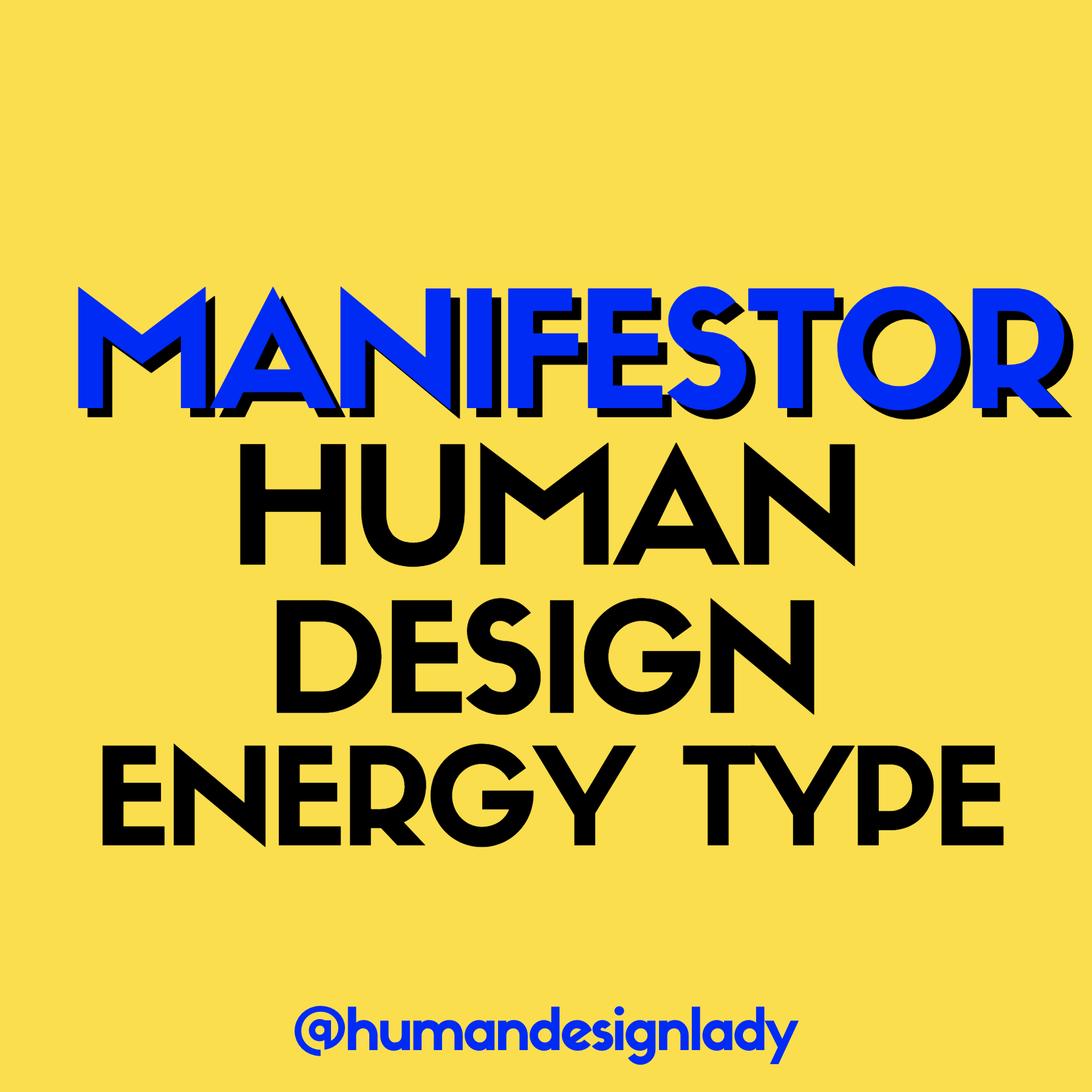 Manifestor Type and Strategy