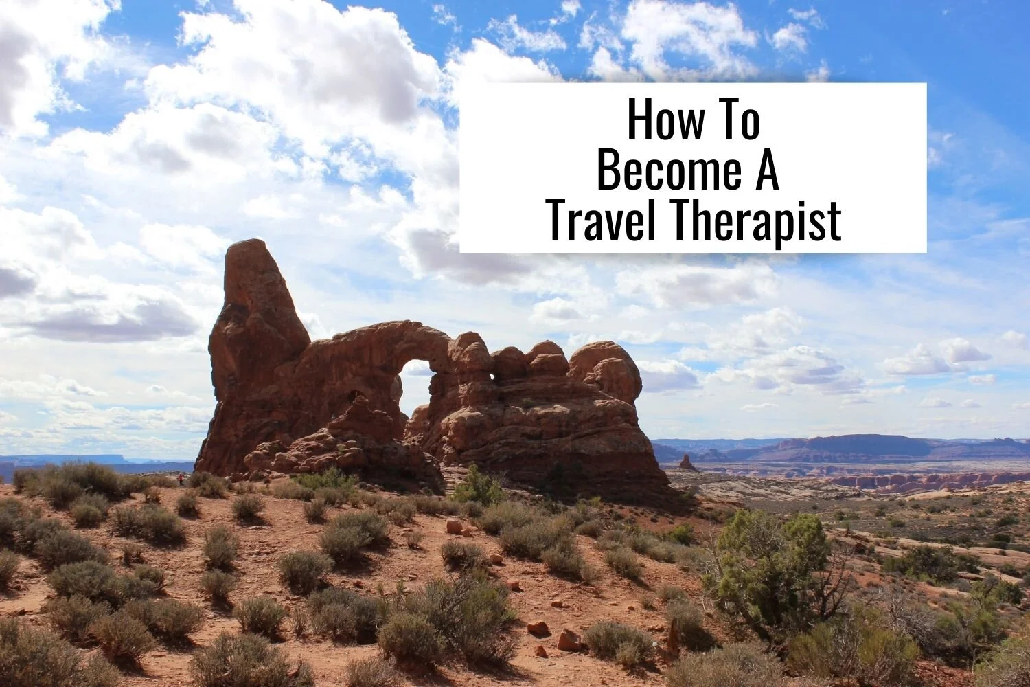 How To Become A Travel Therapist