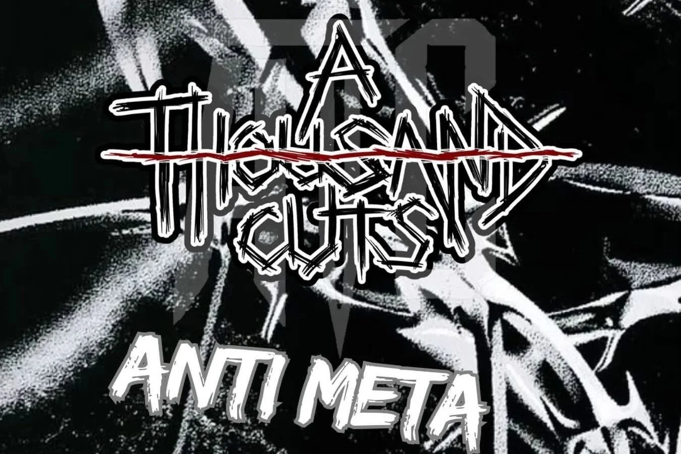 A THOUSAND CUTS 