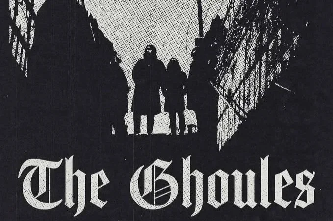 THE GHOULES