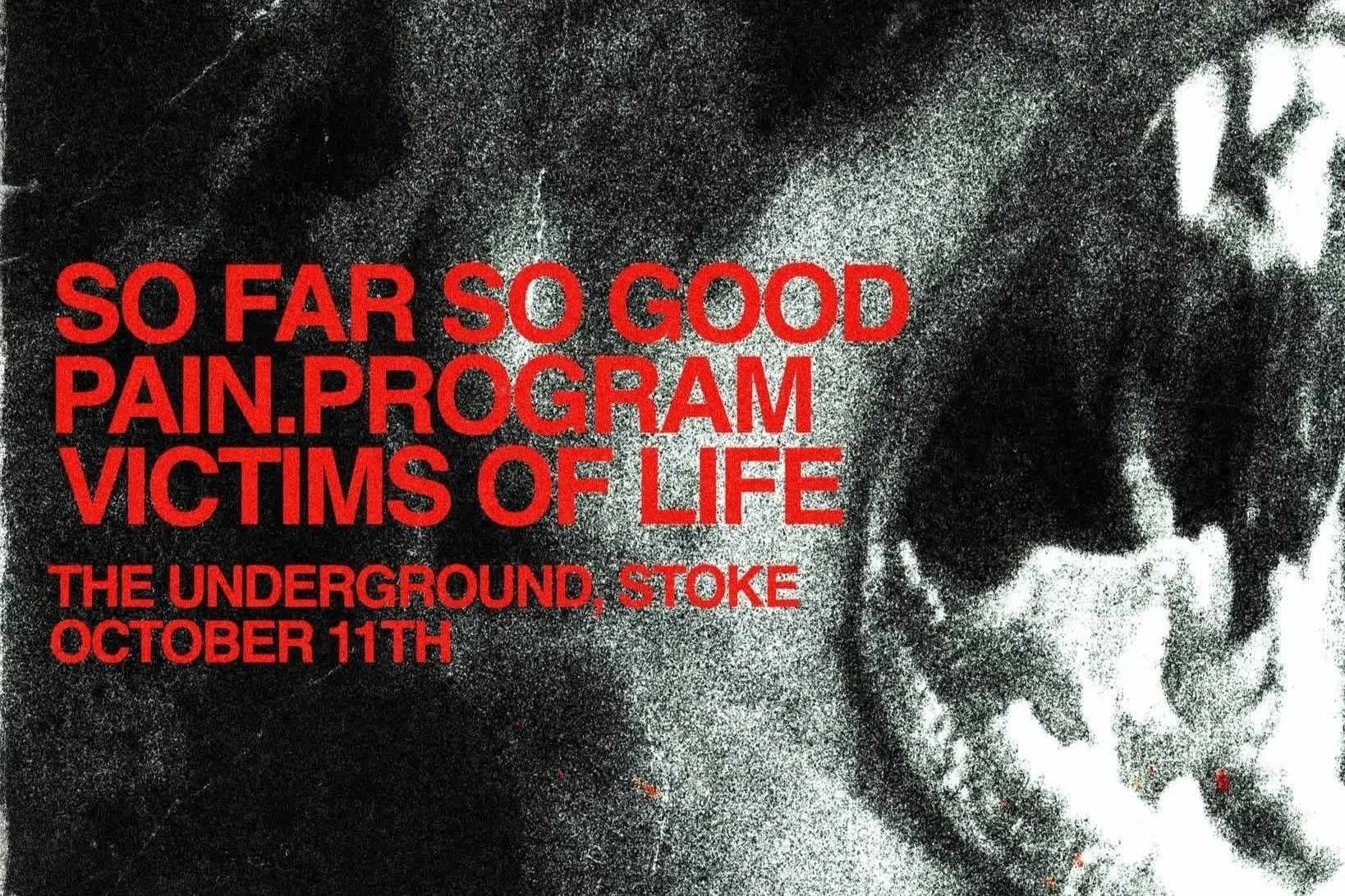 SO FAR SO GOD + PAIN PROGRAM