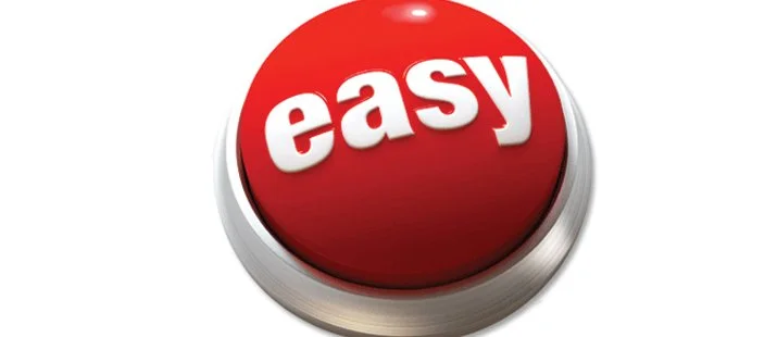 How Often do You or Your Organization Seek the Easy Button?