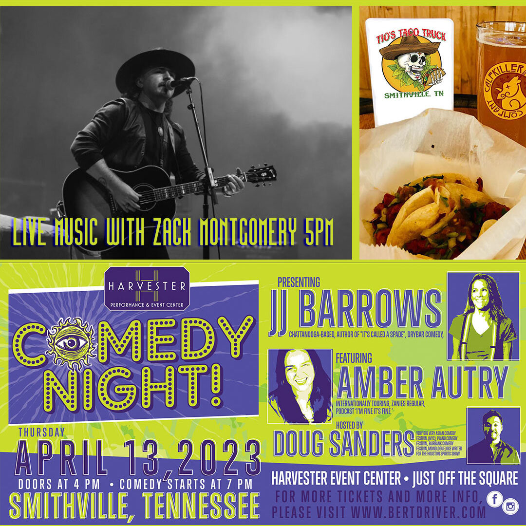 Tonight, 4/13 😂 Comedy Night (&amp; live music!) returns to our sister site @harvestertn in Downtown Smithville with @jjbarrows, @amberautrycomedy, and @comedydoug... 👉 and live music with opener @zackjordanmontgomery from @revelry615! Join us for 